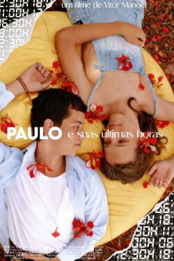 PAULO e suas últimas horas (2020) PAULO e suas últimas horas (2020)