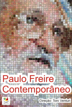 Paulo Freire Contemporâneo (2007)