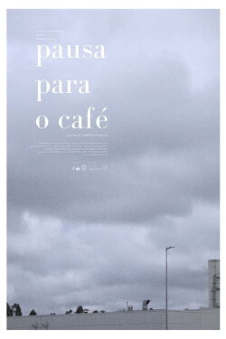Pausa Para o Café (2020) Pausa Para o Café (2020)