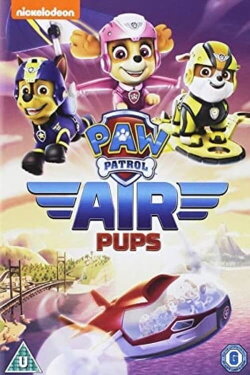 PAW Patrol - Air Pups (2017) PAW Patrol - Air Pups (2017)