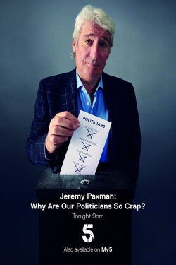 Paxman: Why Are Our Politicians So Crap? (2019) Paxman: Why Are Our Politicians So Crap? (2019)