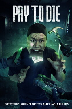 Pay to Die (2026) Pay to Die (2026)