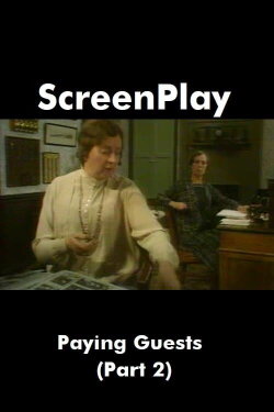 Paying Guests (Part 2) (1986) Paying Guests (Part 2) (1986)