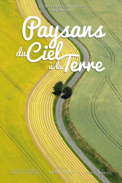 Paysans du Ciel à la Terre (2023) Paysans du Ciel à la Terre (2023)