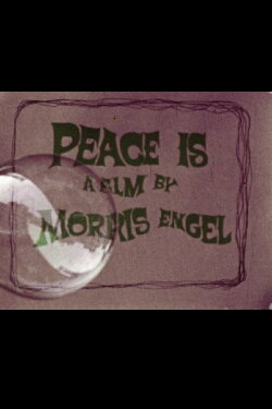 Peace Is (1968)