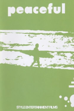 Peaceful (2007)