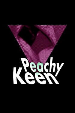 Peachy Keen (2023) Peachy Keen (2023)