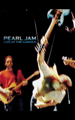 Pearl Jam: Live at the Garden (2003) Pearl Jam: Live at the Garden (2003)