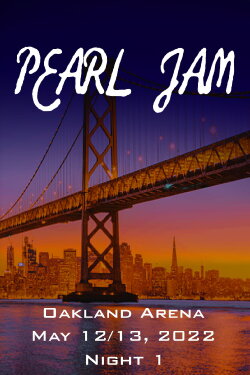 Pearl Jam: Oakland 2022 - Night 1 (2022) Pearl Jam: Oakland 2022 - Night 1 (2022)