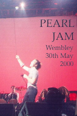 Pearl Jam: Wembley 2000 (2000) Pearl Jam: Wembley 2000 (2000)