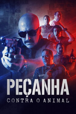 Peçanha Contra o Animal (2021) Peçanha Contra o Animal (2021)
