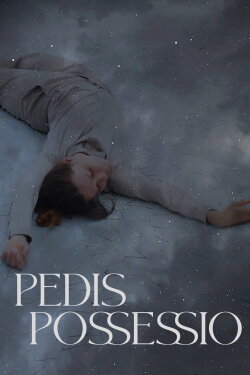 Pedis possessio (2022) Pedis possessio (2022)