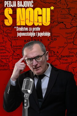 Pedja Bajovic: A Quick Comedy (2023)