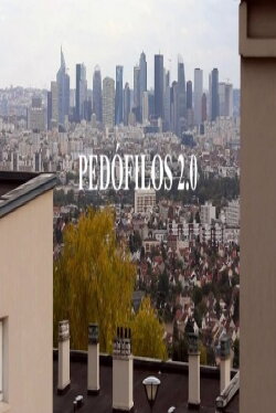 Pedofilos 2.0 (2020) Pedofilos 2.0 (2020)