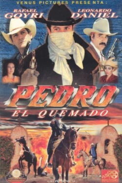 Pedro el quemado (2002) Pedro el quemado (2002)