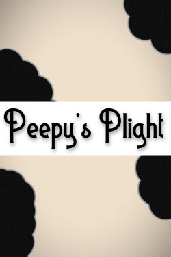 Peepy's Plight (2024)