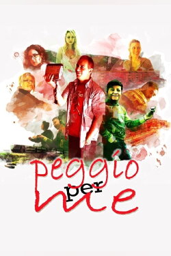 Peggio per Me (2018) Peggio per Me (2018)