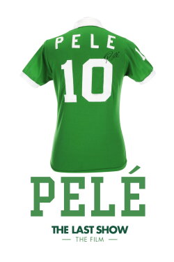 Pelé the Last Show: The Film (2018) Pelé the Last Show: The Film (2018)