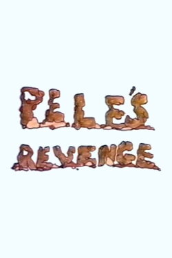 Pele's Revenge (1994) Pele's Revenge (1994)