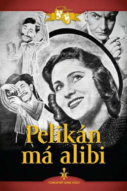 Pelikán má alibi (1940) Pelikán má alibi (1940)