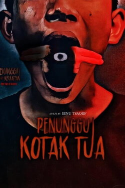 Penunggu Kotak Tua (2024) Penunggu Kotak Tua (2024)