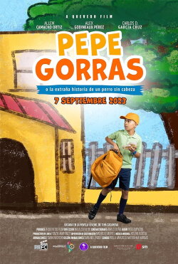 Pepe Gorras, o la extraña historia de un perro sin cabeza (2023) Pepe Gorras, o la extraña historia de un perro sin cabeza (2023)