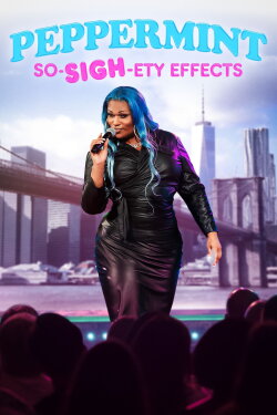 Peppermint: So-SIGH-ety Effects (2023) Peppermint: So-SIGH-ety Effects (2023)