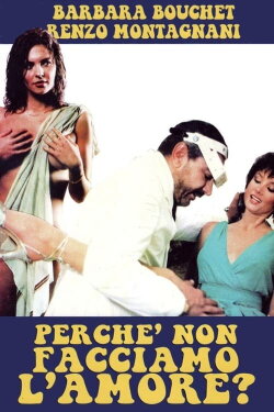 Perché non facciamo l'amore (1981) Perché non facciamo l'amore (1981)