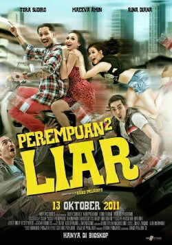 Perempuan² Liar (2011) Perempuan² Liar (2011)