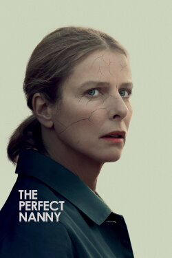 Perfect Nanny (2019) Perfect Nanny (2019)