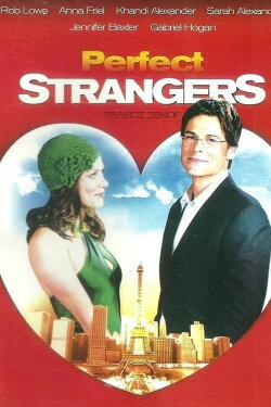 Perfect Strangers (2004) Perfect Strangers (2004)