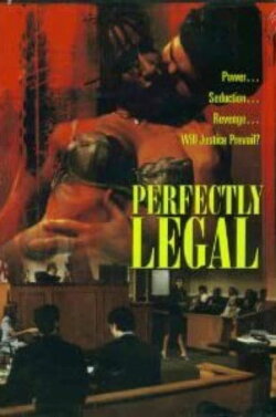 Perfectly Legal (2002)