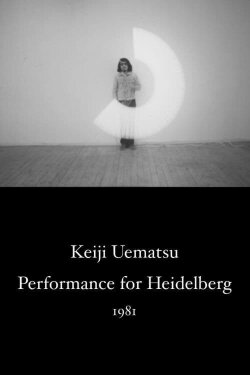 Performance for Heidelberg (1981) Performance for Heidelberg (1981)