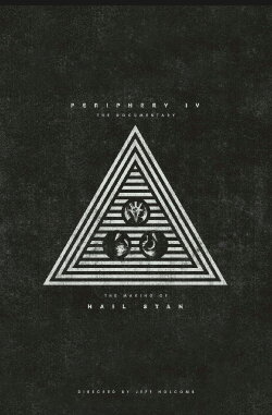 Periphery - P4: The Documentary (The Making of HAIL STAN) (2019) Periphery - P4: The Documentary (The Making of HAIL STAN) (2019)