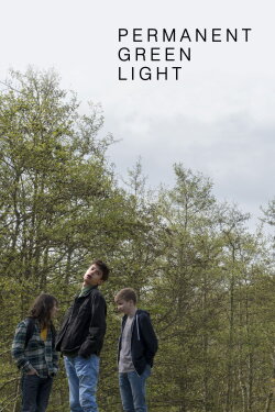 Permanent Green Light (2019)