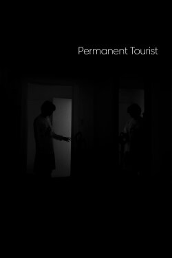 Permanent Tourist (2025)