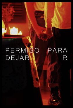 Permiso para dejar ir (2022) Permiso para dejar ir (2022)