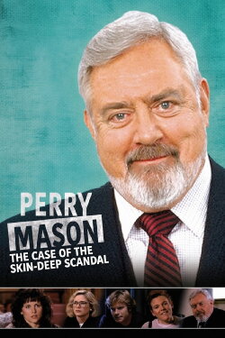 Perry Mason: The Case of the Skin-Deep Scandal (1993) Perry Mason: The Case of the Skin-Deep Scandal (1993)