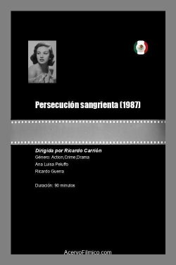 Persecución sangrienta (1987) Persecución sangrienta (1987)