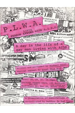 Person Livid With AIDS: A Day in the Life of a Gay Man Living with AIDS (1990) Person Livid With AIDS: A Day in the Life of a Gay Man Living with AIDS (1990)