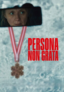 Persona non grata (2024) Persona non grata (2024)
