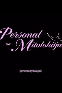 Personal Mythologies (2024) Personal Mythologies (2024)
