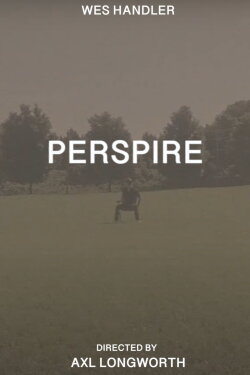 Perspire (2024)