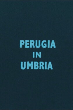 Perugia in Umbria (1950) Perugia in Umbria (1950)