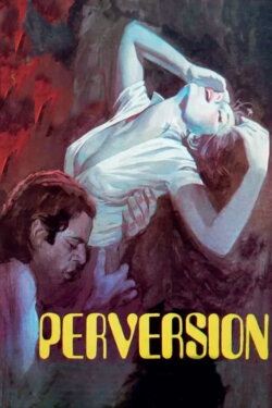 Perversión (1974) Perversión (1974)