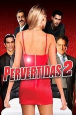 Pervertidas 2 (2018) Pervertidas 2 (2018)