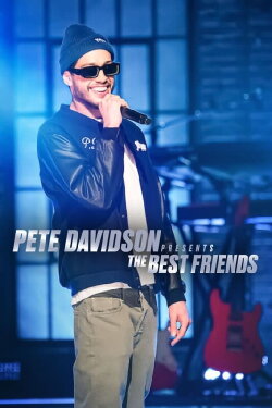 Pete Davidson Presents: The Best Friends (2022) Pete Davidson Presents: The Best Friends (2022)