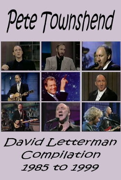 Pete Townshend - Letterman Compilation 1985-1999 (1999) Pete Townshend - Letterman Compilation 1985-1999 (1999)