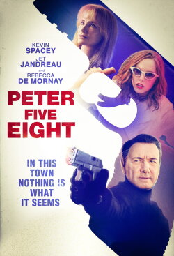 Peter Five Eight (2024) Peter Five Eight (2024)