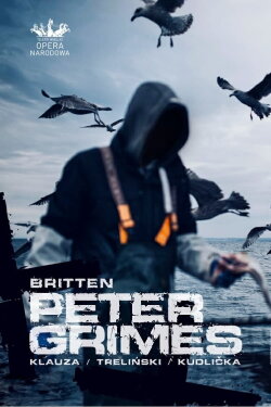 Peter Grimes - Polish National Opera (2023) Peter Grimes - Polish National Opera (2023)